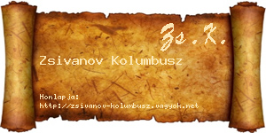 Zsivanov Kolumbusz névjegykártya
